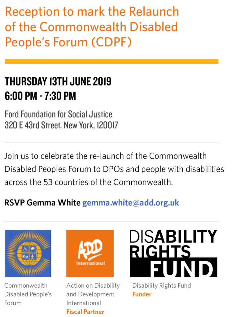 Invitation to the reception.
Thursday 13th June 2019.
6.00 to 7.30pm
Ford Foundation for Social Justice. 320 E 43rd Street, New York, 120017
rsvp to gemma.white@add.org.uk